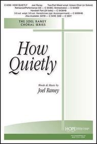 How Quietly Two-Part Mixed choral sheet music cover Thumbnail